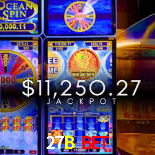 27B Bet