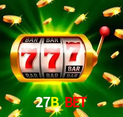 27B Bet